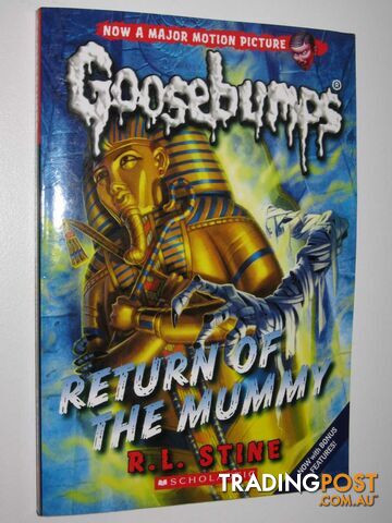 Return Of The Mummy - Goosebumps Series - Stine R L