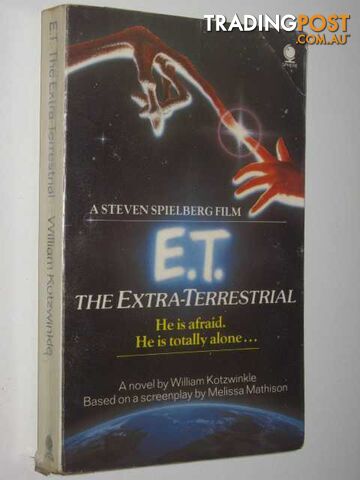 ET The Extra-Terrestrial - Kotzwinkle William - 1982