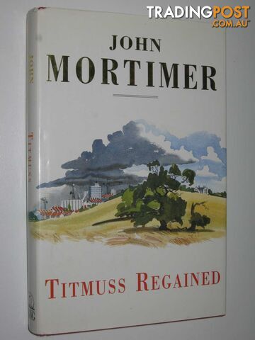 Titmuss Regained - Mortimer John - 1990