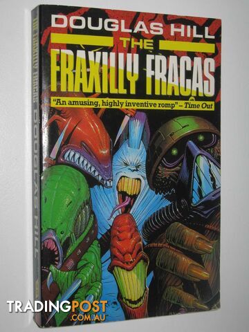 The Fraxilly Fracas - Hill Douglas - 1990
