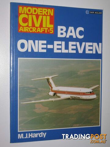 BAC One-Eleven - Modern Civil Aircraft Series #5  - Hardy M. J. - 1985