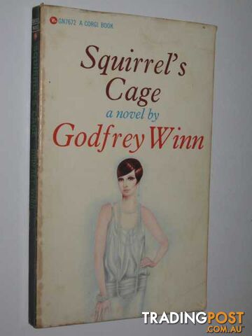 Squirrel's Cage - Winn Godfrey - 1967