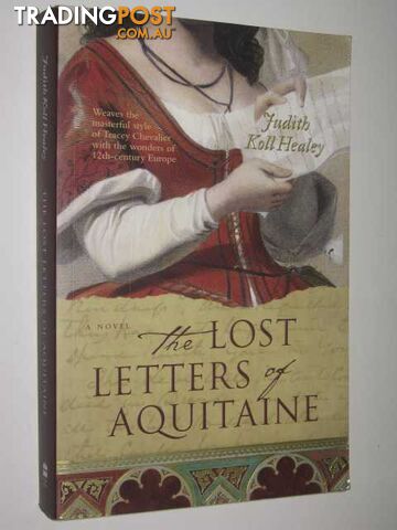The Lost Letter of Aquitaine - Healey Judith Koll - 2004