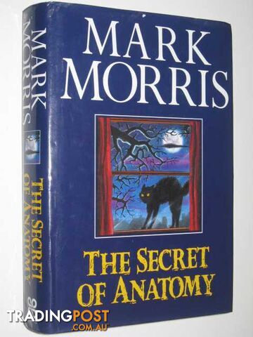 The Secret of Anatomy - Morris Mark - 1994