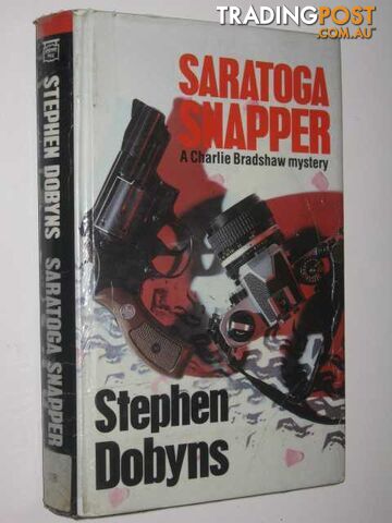 Saratoga Snapper - Charlie Bradshaw Series - Dobyns Stephen - 1988