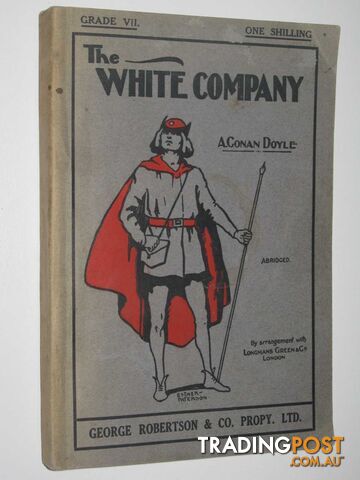 The White Company - Doyle Arthur Conan - No date