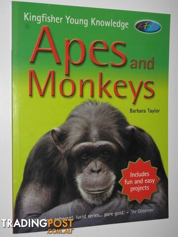 Apes and Monkeys - Kingfisher Young Knowledge Series - Taylor Barbara - 2007