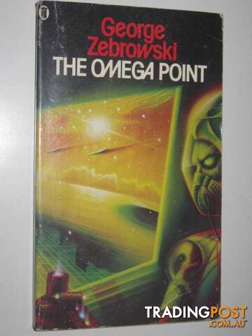 The Omega Point - Zebrowski George - 1978