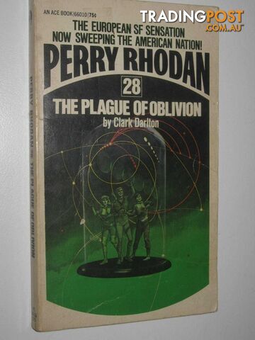 The Plague of Oblivion - Perry Rhodan Series #28  - Darlton Clark - 1973