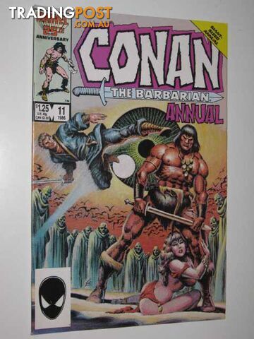 Conan the Barbarian Giant-Sized Annual #11  - Author Not Stated - 1986