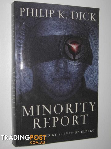 Minority Report  - Dick Philip K - 2002