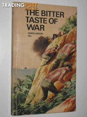 The Bitter Taste of War - Gibson Owen - No date