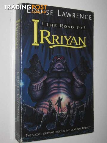 The Road to Irriyan - Lawrence Louise - 1996