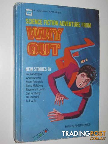 Science Fiction Adventures from Way Out - Elwood Roger - 1973