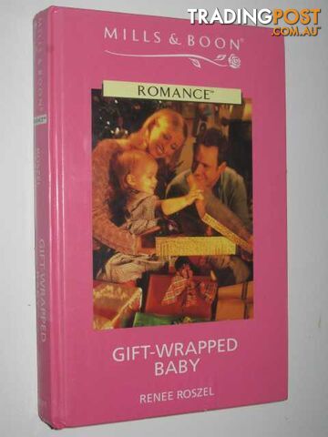 Gift-Wrapped Baby - Roszel Renee - 2000