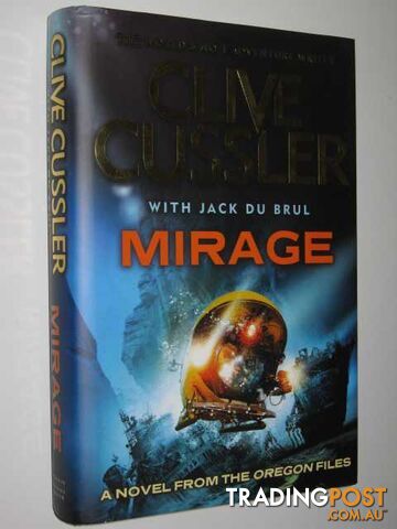 Mirage - Oregon Files - Cussler Clive & Du Brul, Jack - 2013