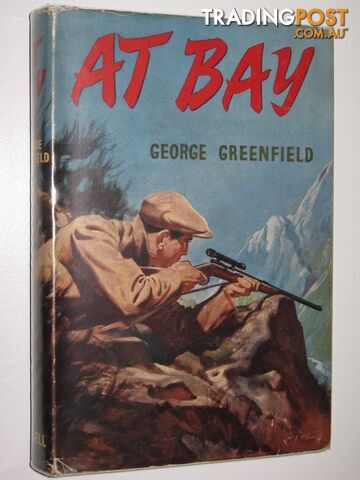 At Bay - Greenfield George - 1955