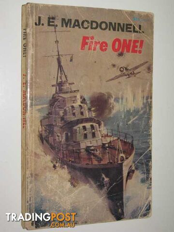 Fire One! - Macdonnell J. E. - 1967
