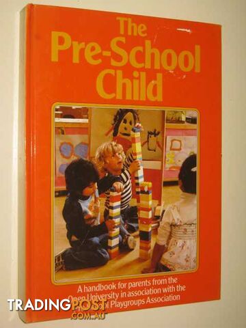 The Pre-School Child - Author Not Stated - 1981