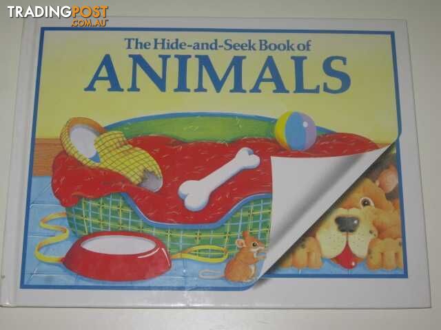 The Hide And Seek Book Of Animals - Wood Tim & Wood, Jenny - 1988