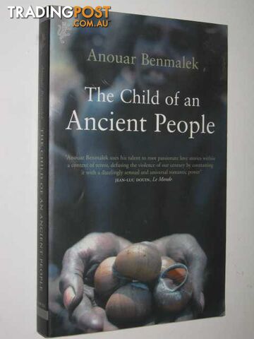 The Child of an Ancient People - Benmalek Anouar - 2003