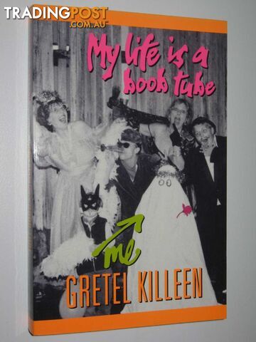 My Life Is A Boob Tube - Fleur Trotter Series #3 - Killeen Gretel - 2003