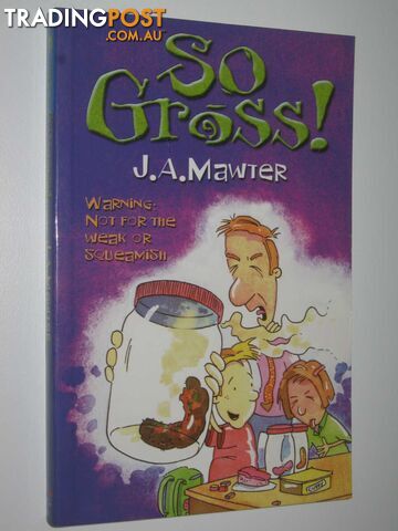 So Gross! - Mawter J & Gordon, Gus - 2003