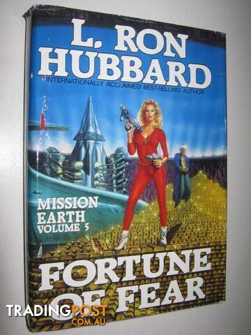 Fortune of Fear - Mission Earth Series #5  - Hubbard L. Ron - 1987