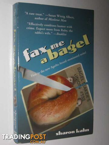 Fax Me a Bagel - Kahn Sharon - 2001
