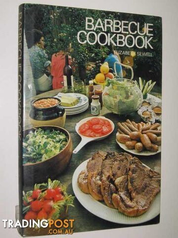 Barbecue Cookbook  - Sewell Elizabeth - 1971