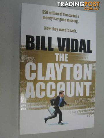 The Clayton Account - Vidal Bill - 2008 - photo 1 of 1