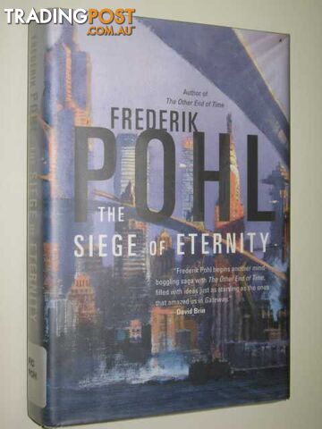 The Siege Of Eternity - Pohl Frederik - 1997