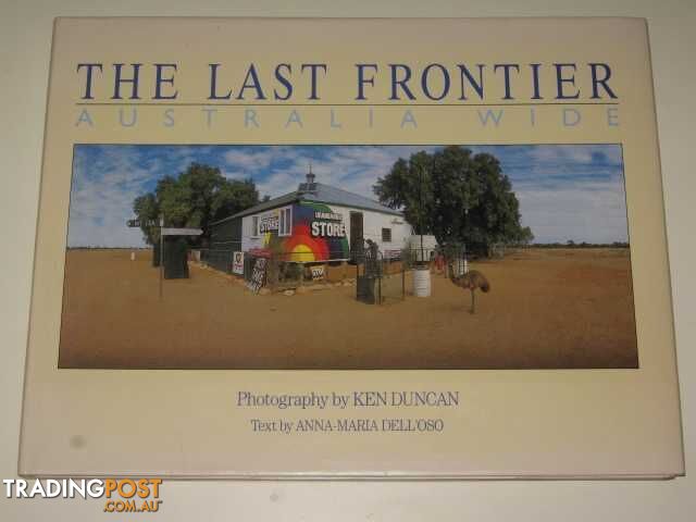 The Last Frontier Australia Wide  - Duncan Ken - 1988