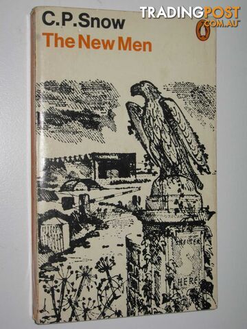 The New Men  - Snow C. P. - 1970