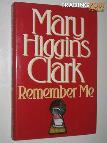 Remember Me - Clark Mary Higgins - 1994