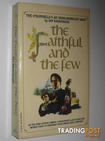 The Faithful and the Few - Kavanaugh Ian - 1991