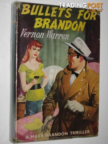 Bullets for Brandon - Mark Brandon Series - Warren Vernon - No date
