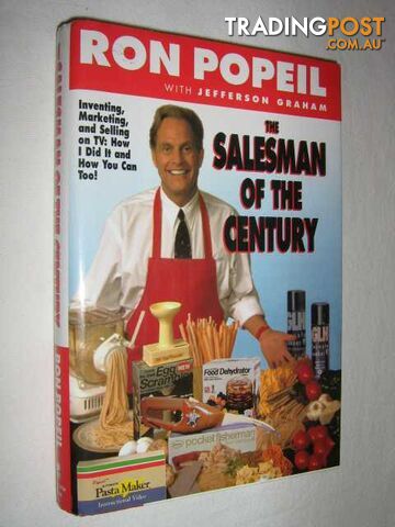 The Salesman of the Century - Popeil Ron + Graham - 1995