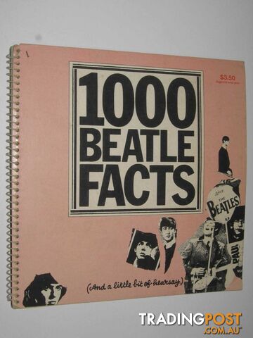 1000 Beatle Facts : (and a Little Bit of Hearsay)  - Nimmervoll Ed & Thorburn, Euan - 1977