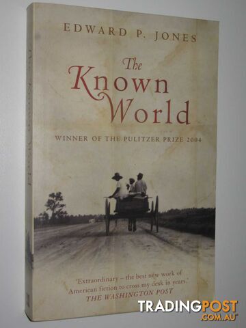 The Known World - Jones Edward P. - 2004