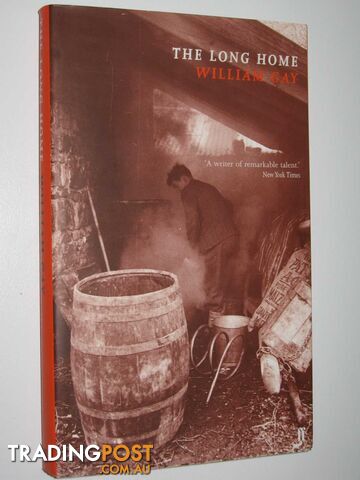 The Long Home - Gay William - 2002