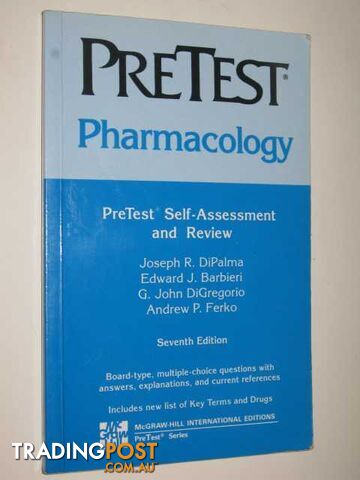 Pharmacology : Pretest Self-Assessment And Review  - DiPalma Joseph & Barbieri, Edward & DiGregorio, G. John & Ferko, Andrew - 1993
