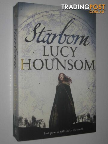 Starborn - The Worldmaker Trilogy Series #1  - Hounsom Lucy - 2015