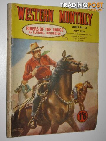 Riders of the Range : Western Monthly Series No. 51, July 1952 - Richardson...