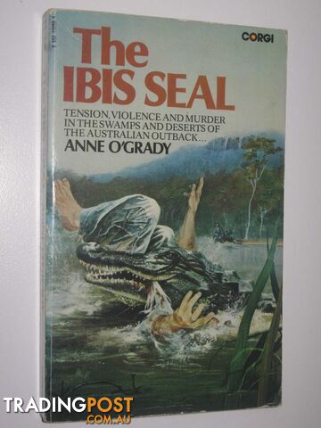 The Ibis Seal - O'Grady Anne - 1976