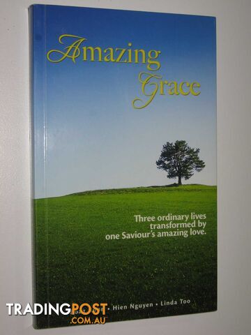 Amazing Grace  - Boon Boaz & Nguyen, Hien & Too, Linda - 2010