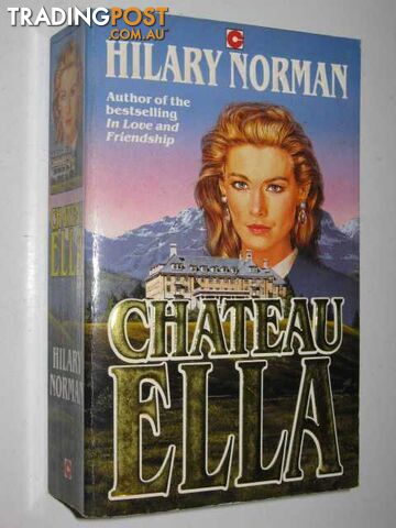 Chateau Ella - Norman Hilary - 1989