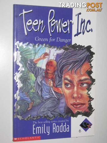 Green for Danger - Teen Power Inc Series #6 - Rodda Emily - 1997