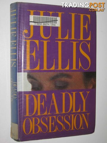 Deadly Obsession - Ellis Julie - 1995
