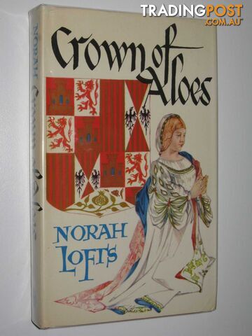 Crown of Aloes - Lofts Norah - 1975